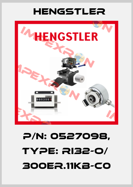 p/n: 0527098, Type: RI32-O/  300ER.11KB-C0 Hengstler