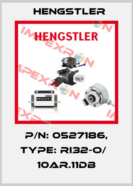 p/n: 0527186, Type: RI32-O/   10AR.11DB Hengstler