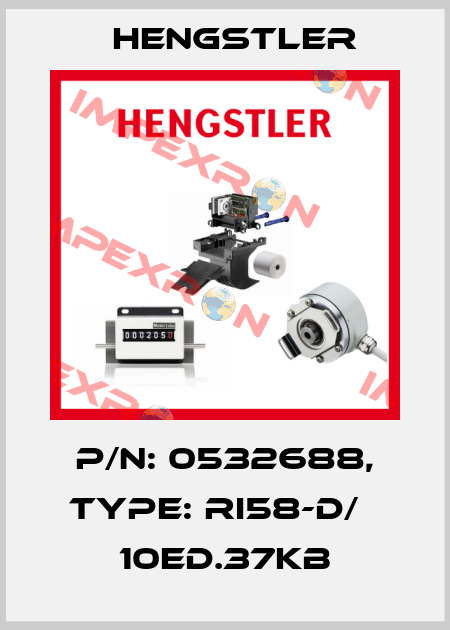 p/n: 0532688, Type: RI58-D/   10ED.37KB Hengstler