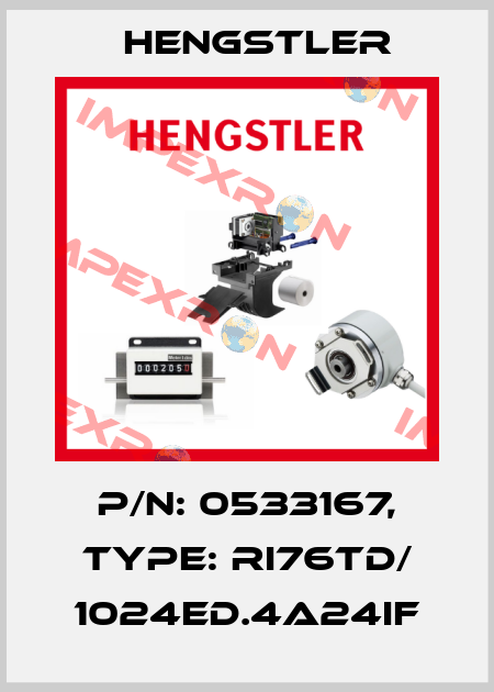 p/n: 0533167, Type: RI76TD/ 1024ED.4A24IF Hengstler