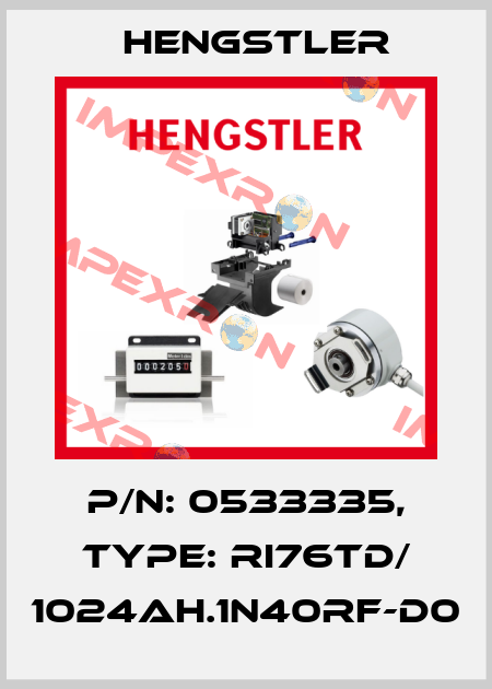 p/n: 0533335, Type: RI76TD/ 1024AH.1N40RF-D0 Hengstler