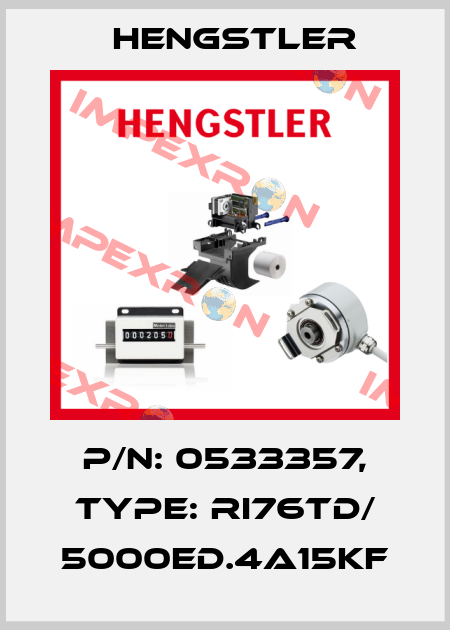 p/n: 0533357, Type: RI76TD/ 5000ED.4A15KF Hengstler