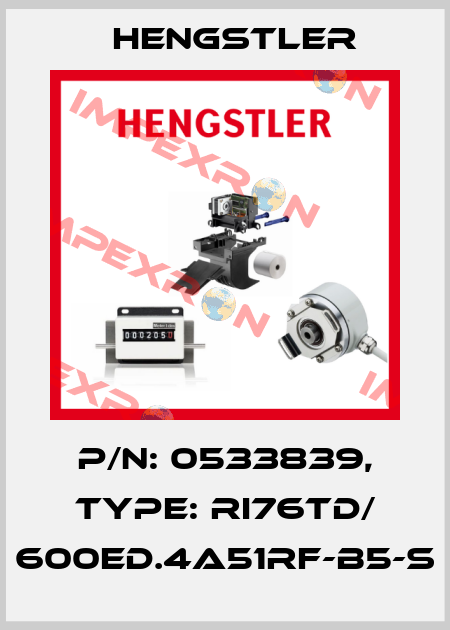 p/n: 0533839, Type: RI76TD/ 600ED.4A51RF-B5-S Hengstler