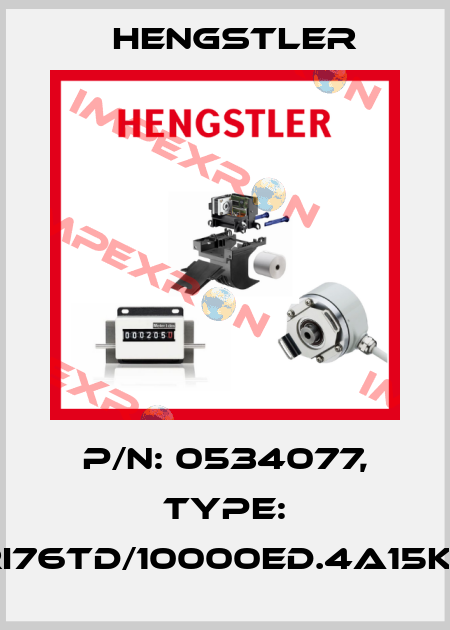 p/n: 0534077, Type: RI76TD/10000ED.4A15KF Hengstler