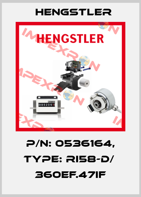 p/n: 0536164, Type: RI58-D/  360EF.47IF Hengstler