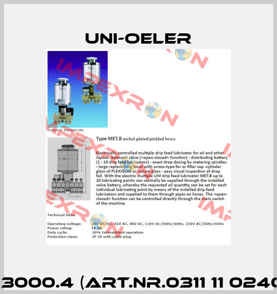 MET.H 3000.4 (Art.Nr.0311 11 0240 04 0) Uni-Oeler