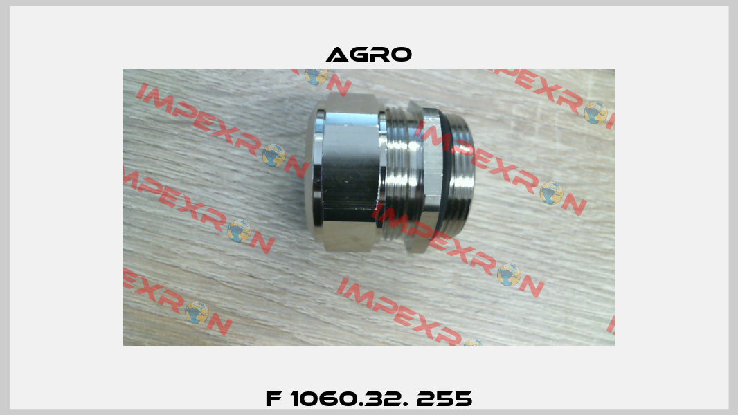 F 1060.32. 255 AGRO